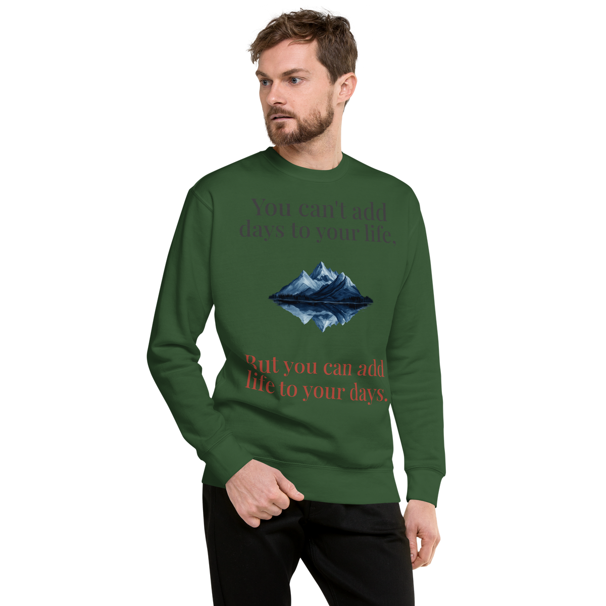 Motivational Sweatshirt (Men's)